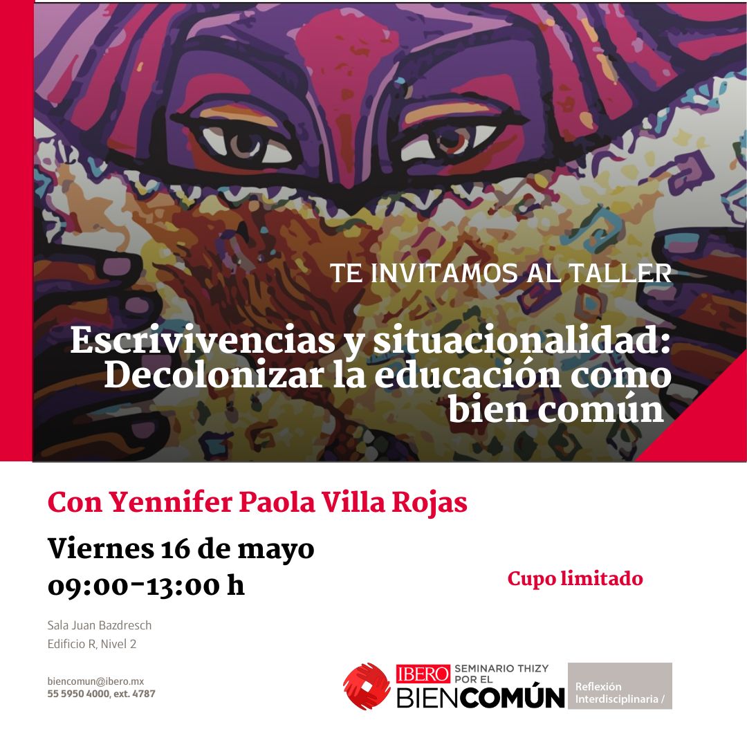 Taller | Escrivivencias y situacionalidad: Decolonizar la educación como bien común.