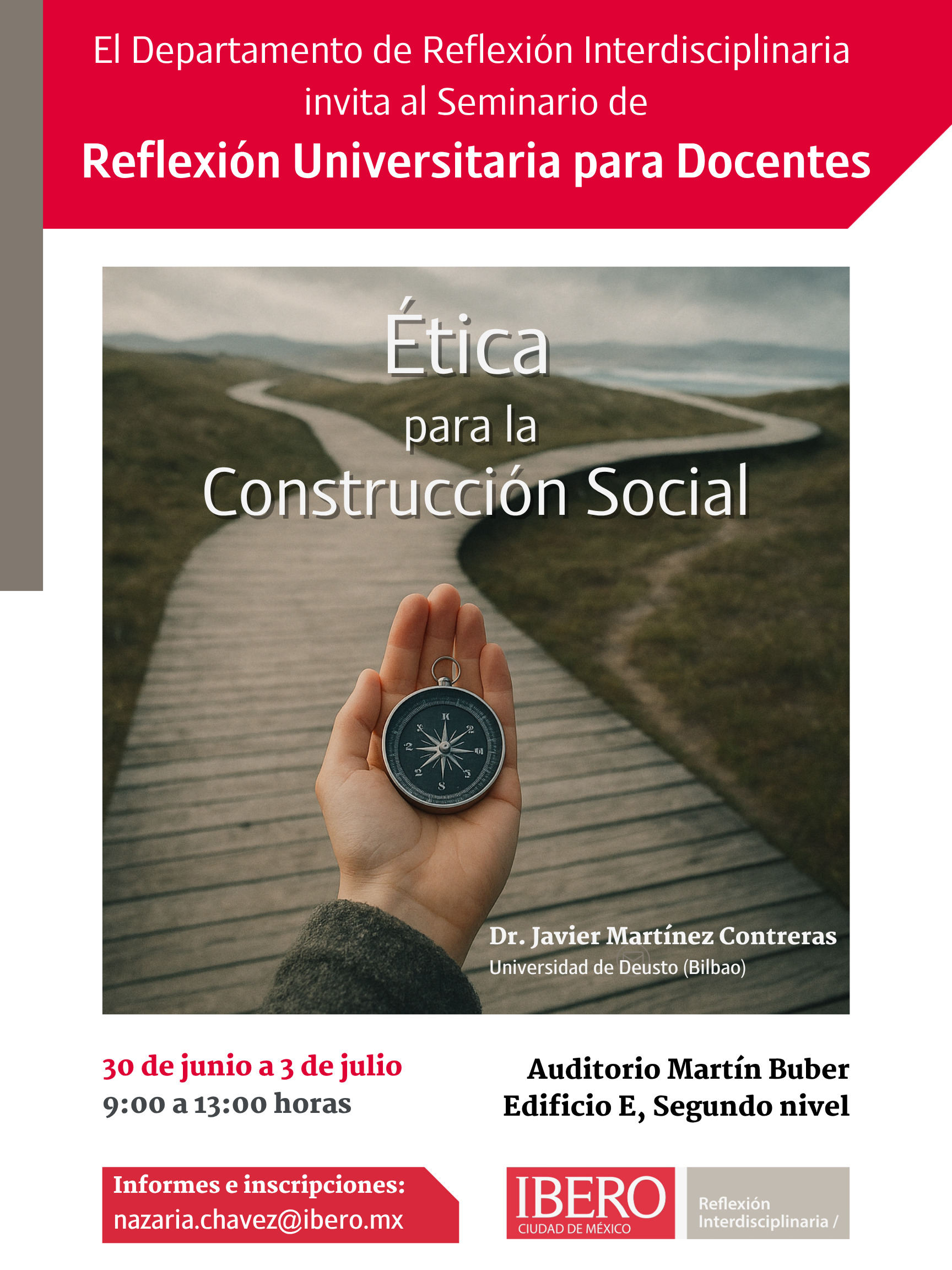 Seminario de Reflexión Universitaria para Docentes. Ética para la construcción social - Verano 2025
