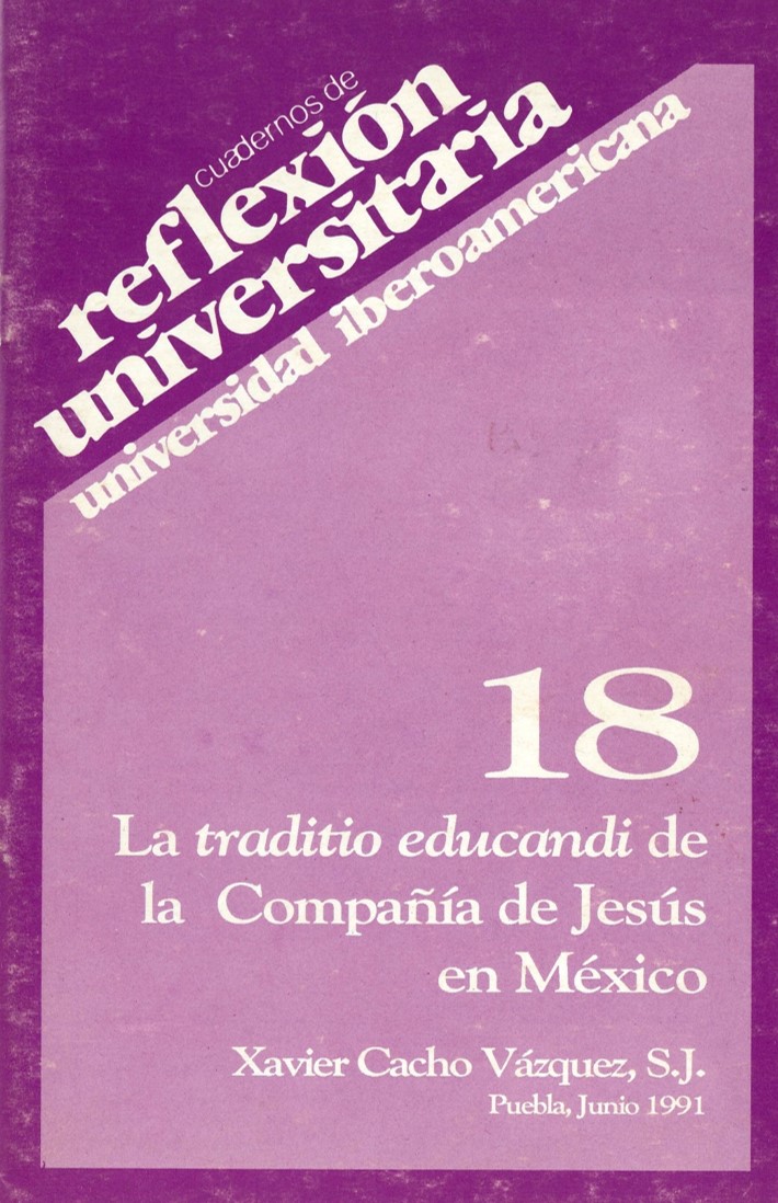 La traditio educandi de la Compañía de Jesús en México.